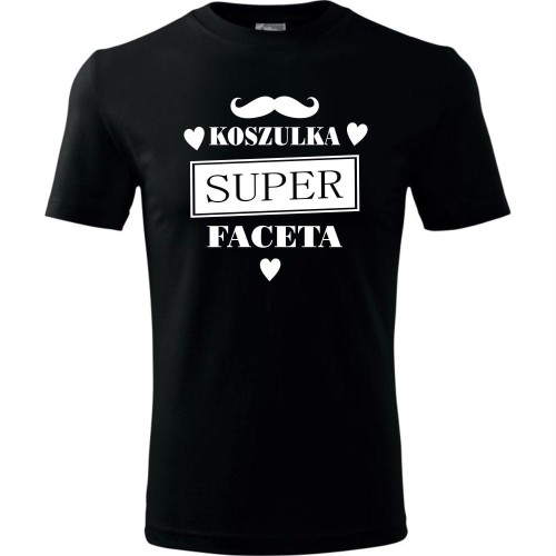 Męska koszulka - Koszulka super faceta