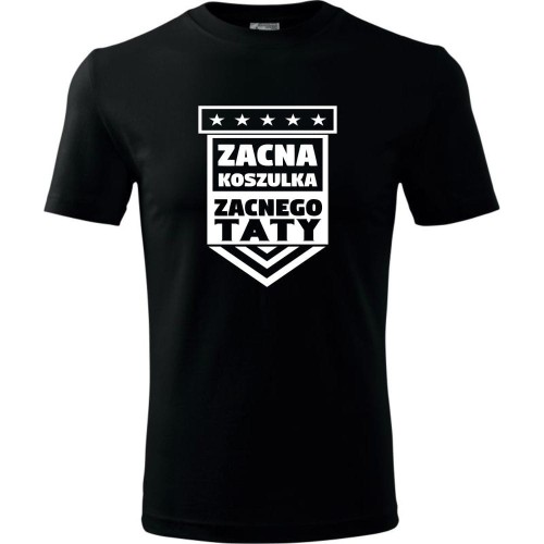 Męska koszulka - Zacna koszulka zacnego taty