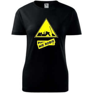 Damska koszulka taliowana - Piero nie robię