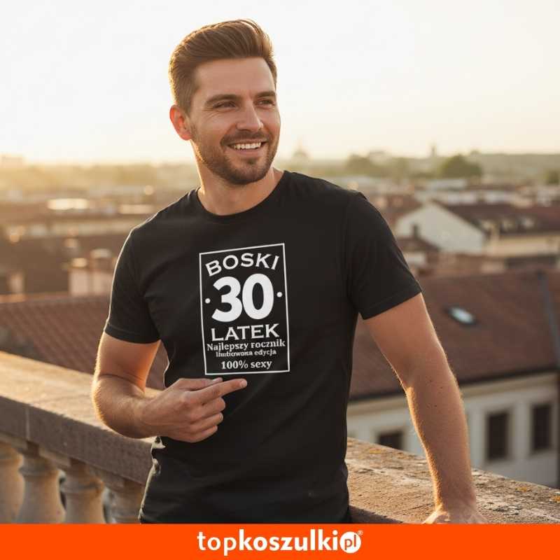 Męska koszulka - boski 30 latek urodziny na prezent