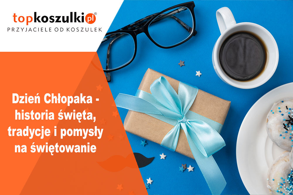 Dzień Chłopaka 2026 - najlepsze pomysły na prezent dla chłopaka, syna i kolegi z klasy